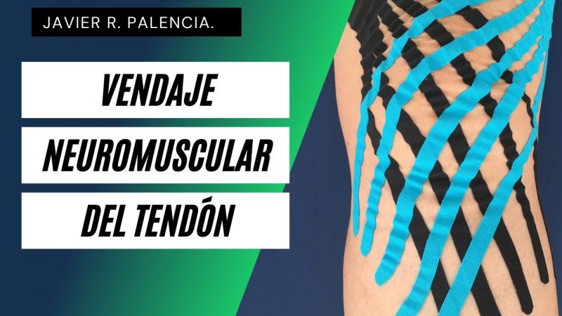 Curso de Vendaje NeuroMuscular. Técnica Tendones.