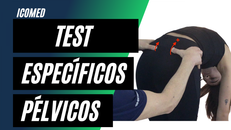 Curso de Test Específicos para la Valoración de las Disfunciones de la Pelvis. (OST7)